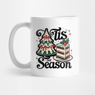 Tis the season Mug